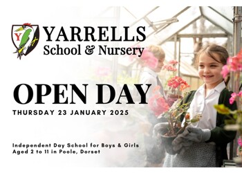 Yarrells School & Nursery Open Day